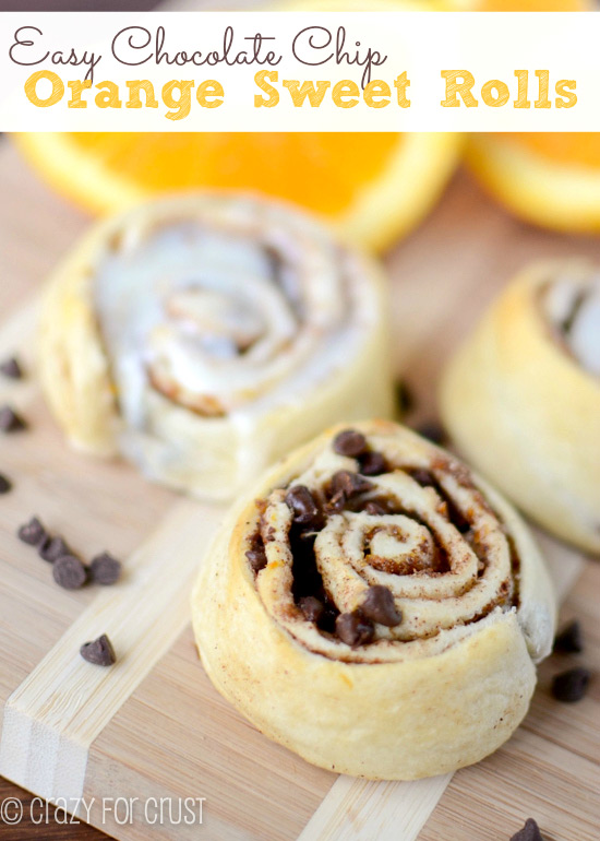 Easy Chocolate Chip Orange Sweet Rolls