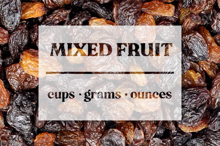 Mixed Fruit - Cups Grams Ounces